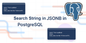 search string in jsonb postgreSQL